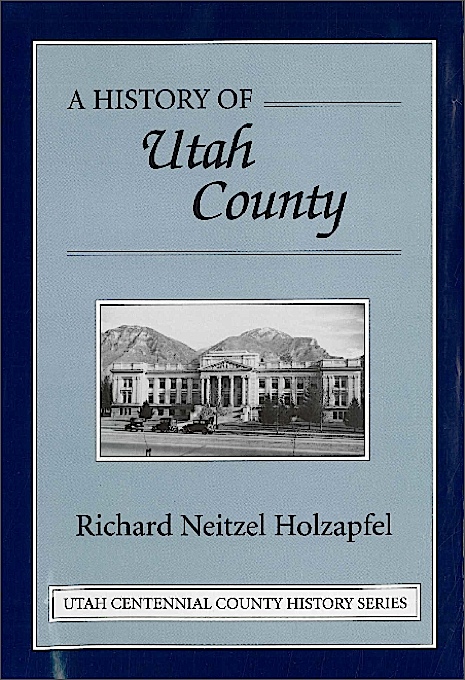 Title details for A History of Utah County by Richard Neitzel Holzapfel - Available